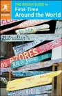 Cover: The Rough Guide to First-Time Around the World - ROUGH GUIDES