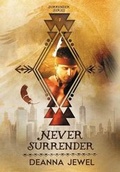 Cover: Never Surrender - Doce Blant Publishing