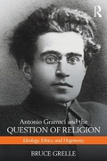 Cover: Antonio Gramsci and the Question of Religion - Routledge