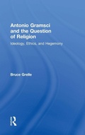 Cover: Antonio Gramsci and the Question of Religion - Routledge