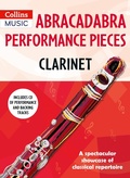 Cover: Abracadabra Performance Pieces - Clarinet - A & C Black Music