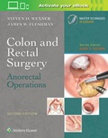 Cover: Colon and Rectal Surgery: Anorectal Operations - Lippincott Williams and Wilkins