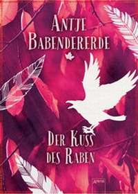 Enlarge image Cover: Der Kuss des Raben - Arena