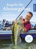 Cover: Angeln f&uuml;r Ahnungslose - Kosmos