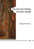 Cover: Das Fest der W&ouml;rter. Aus dem Sumpf. - BoD - Books on Demand