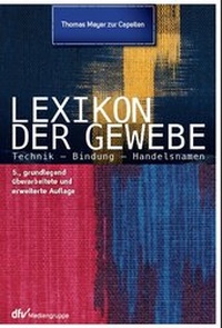 Abbildung von: Lexikon der Gewebe - Deutscher Fachverlag