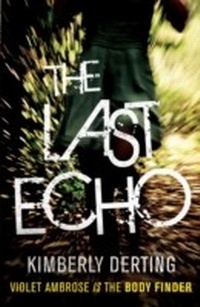 Enlarge image Cover: The Last Echo - Headline Book Publishing
