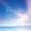 Cover: CD Bei dir - Gerth Medien