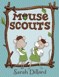 Cover: Mouse Scouts - Knopf Books for Young Readers