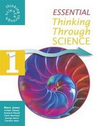 Enlarge image Cover: Essential Thinking Through Science: v. 1 - Hodder Education