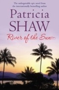 Cover: River of the Sun - Headline Book Publishing