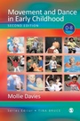 Cover: Movement and Dance in Early Childhood - SAGE Publications Inc