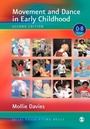 Cover: Movement and Dance in Early Childhood - SAGE Publications Inc