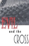 Cover: Evil and the cross - Apollos