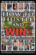 Cover: How to Hustle and Win, Part Two - Supreme Design Publishing
