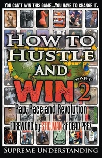 Enlarge image Cover: How to Hustle and Win, Part Two - Supreme Design Publishing