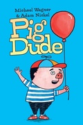 Cover: Pig Dude - Billy Goat Books