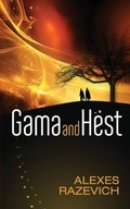 Cover: Gama and Hest - Razor Street Publishing