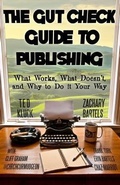 Cover: The Gut Check Guide to Publishing - Gut Check Press