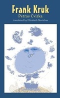 Cover: Frank Kruk - Pica Pica Press,U.S.