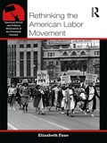 Cover: Rethinking the American Labor Movement - Routledge