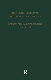 Enlarge image Cover: Routledge Library of British Political History - Routledge