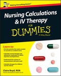 Cover: Nursing Calculations and IV Therapy For Dummies - UK, UK Edition - Wiley