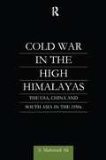 Cover: Cold War in the High Himalayas - Routledge
