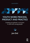 Cover: Youth Work Process, Product and Practice - Routledge