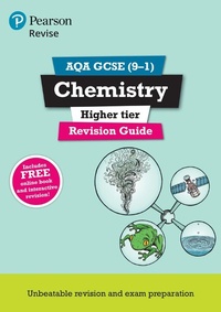Abbildung von: Pearson REVISE AQA GCSE Chemistry (Higher) Revision Guide incl. online revision and quizzes - for 2026, 2027 exams - Pearson Education Limited