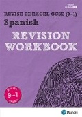 Cover: Pearson REVISE Edexcel GCSE (9-1) Spanish Revision Workbook - Pearson Education Limited