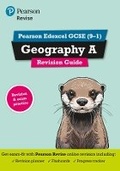 Cover: Pearson REVISE Edexcel GCSE Geography A Revision Guide incl. online revision - for 2026, 2027 exams - Pearson Education Limited
