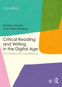 Abbildung von: Critical Reading and Writing in the Digital Age - Routledge