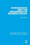 Cover: Wordsworth and Beginnings of Modern Poetry - Routledge