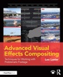 Cover: Advanced Visual Effects Compositing - Routledge