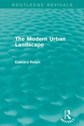 Cover: The Modern Urban Landscape (Routledge Revivals) - Routledge