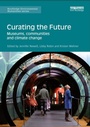 Cover: Curating the Future - Routledge