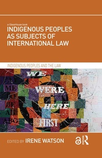 Abbildung von: Indigenous Peoples as Subjects of International Law - Routledge