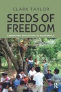 Cover: Seeds of Freedom - Routledge