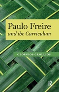 Cover: Paulo Freire and the Curriculum - Routledge