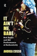Cover: It Ain't Me Babe - Routledge