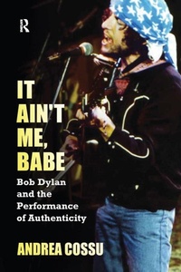 Abbildung von: It Ain't Me Babe - Routledge