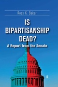 Cover: Is Bipartisanship Dead? - Routledge