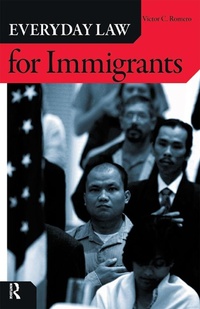 Abbildung von: Everyday Law for Immigrants - Routledge