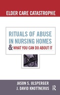 Cover: Elder Care Catastrophe - Routledge