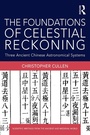 Cover: The Foundations of Celestial Reckoning - Routledge