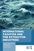 Cover: International Taxation and the Extractive Industries - Routledge