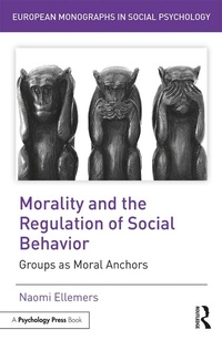 Enlarge image Cover: Morality and the Regulation of Social Behavior - Routledge
