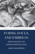 Cover: Forms, Souls, and Embryos - Routledge