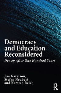 Enlarge image Cover: Democracy and Education Reconsidered - Routledge